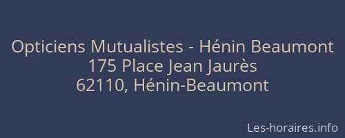 Opticiens Mutualistes - Hénin Beaumont