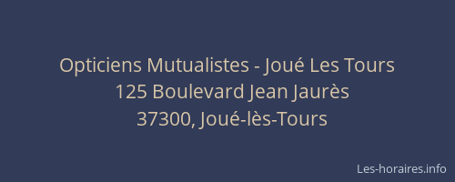 Opticiens Mutualistes - Joué Les Tours