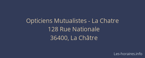 Opticiens Mutualistes - La Chatre
