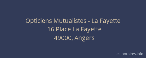 Opticiens Mutualistes - La Fayette