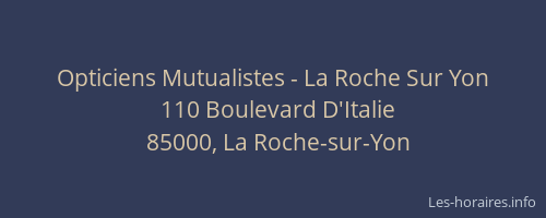 Opticiens Mutualistes - La Roche Sur Yon