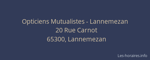 Opticiens Mutualistes - Lannemezan
