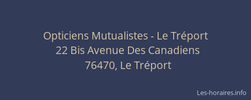 Opticiens Mutualistes - Le Tréport
