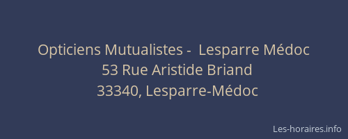 Opticiens Mutualistes -  Lesparre Médoc