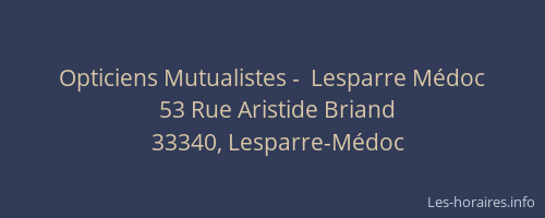 Opticiens Mutualistes -  Lesparre M&eacute;doc