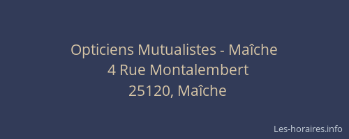 Opticiens Mutualistes - Ma&icirc;che