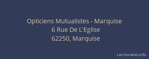 Opticiens Mutualistes - Marquise