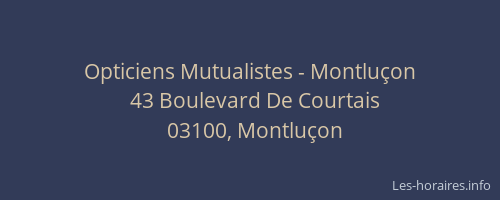 Opticiens Mutualistes - Montluçon