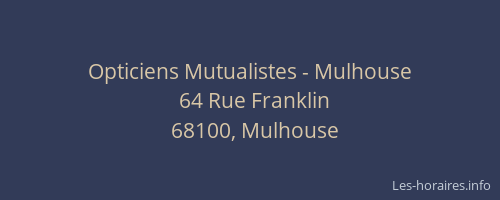 Opticiens Mutualistes - Mulhouse