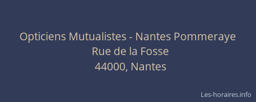 Opticiens Mutualistes - Nantes Pommeraye