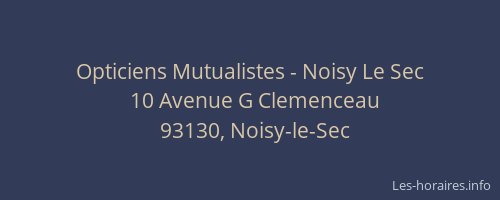 Opticiens Mutualistes - Noisy Le Sec
