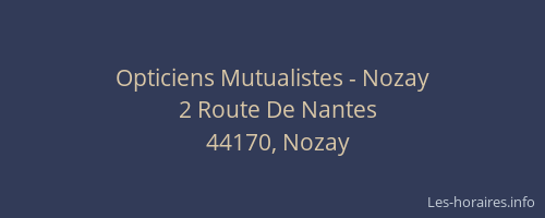 Opticiens Mutualistes - Nozay
