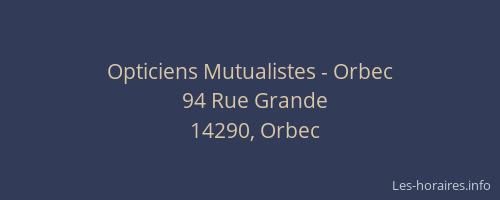 Opticiens Mutualistes - Orbec