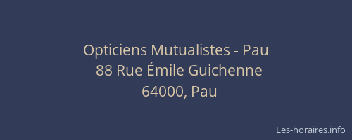 Opticiens Mutualistes - Pau