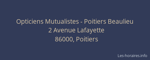 Opticiens Mutualistes - Poitiers Beaulieu