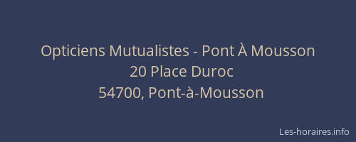 Opticiens Mutualistes - Pont &Agrave; Mousson