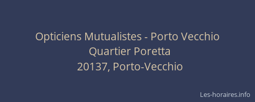 Opticiens Mutualistes - Porto Vecchio