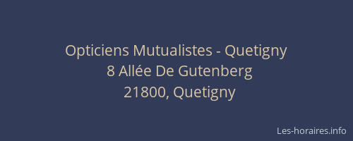 Opticiens Mutualistes - Quetigny