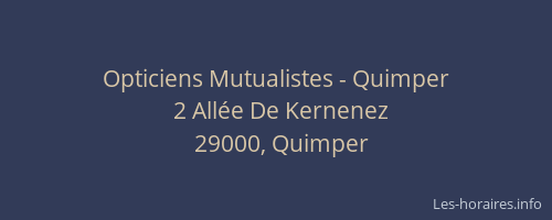 Opticiens Mutualistes - Quimper