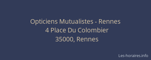 Opticiens Mutualistes - Rennes