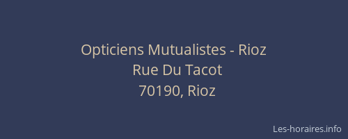 Opticiens Mutualistes - Rioz