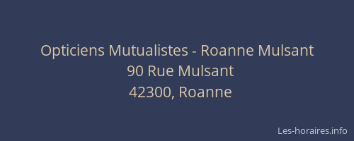 Opticiens Mutualistes - Roanne Mulsant