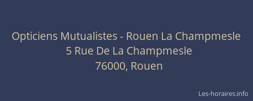 Opticiens Mutualistes - Rouen La Champmesle