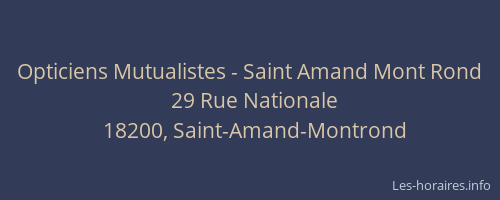 Opticiens Mutualistes - Saint Amand Mont Rond