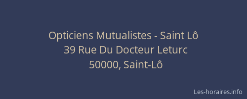 Opticiens Mutualistes - Saint L&ocirc;