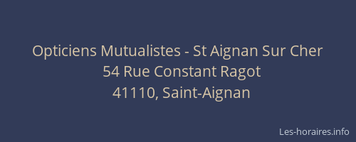 Opticiens Mutualistes - St Aignan Sur Cher