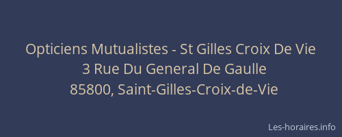 Opticiens Mutualistes - St Gilles Croix De Vie