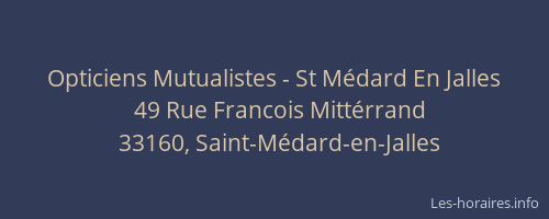 Opticiens Mutualistes - St Médard En Jalles