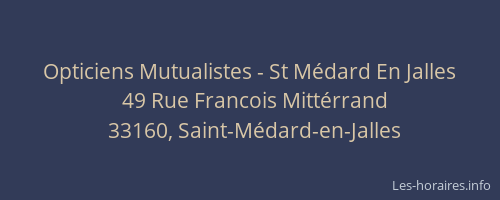 Opticiens Mutualistes - St M&eacute;dard En Jalles