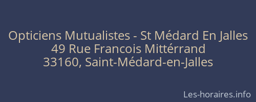 Opticiens Mutualistes - St Médard En Jalles