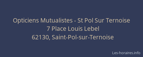 Opticiens Mutualistes - St Pol Sur Ternoise
