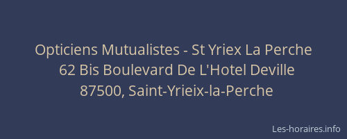 Opticiens Mutualistes - St Yriex La Perche