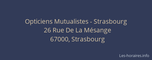 Opticiens Mutualistes - Strasbourg