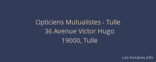 Opticiens Mutualistes - Tulle