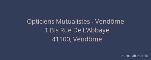 Opticiens Mutualistes - Vendôme