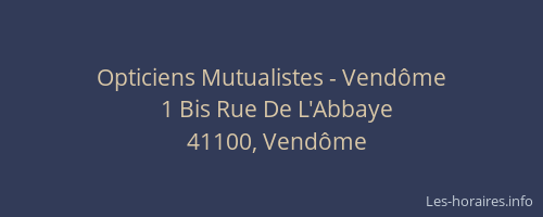 Opticiens Mutualistes - Vend&ocirc;me