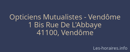 Opticiens Mutualistes - Vendôme