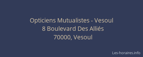 Opticiens Mutualistes - Vesoul