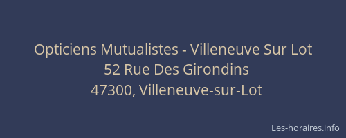 Opticiens Mutualistes - Villeneuve Sur Lot