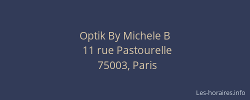 Optik By Michele B