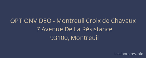 OPTIONVIDEO - Montreuil Croix de Chavaux
