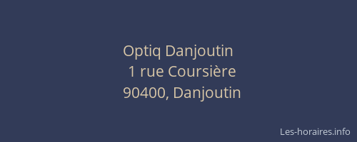 Optiq Danjoutin