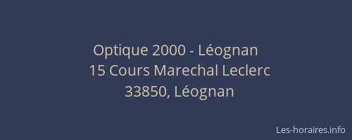 Optique 2000 - Léognan