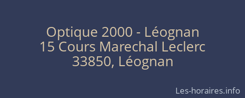 Optique 2000 - Léognan