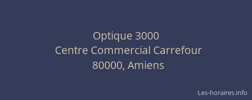 Optique 3000