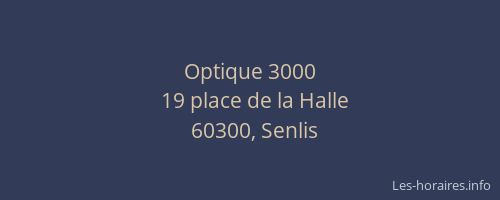 Optique 3000